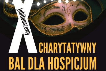 X Jubileuszowy Charytatywny Bal organizowany na rzecz Hospicjum w Miechowie